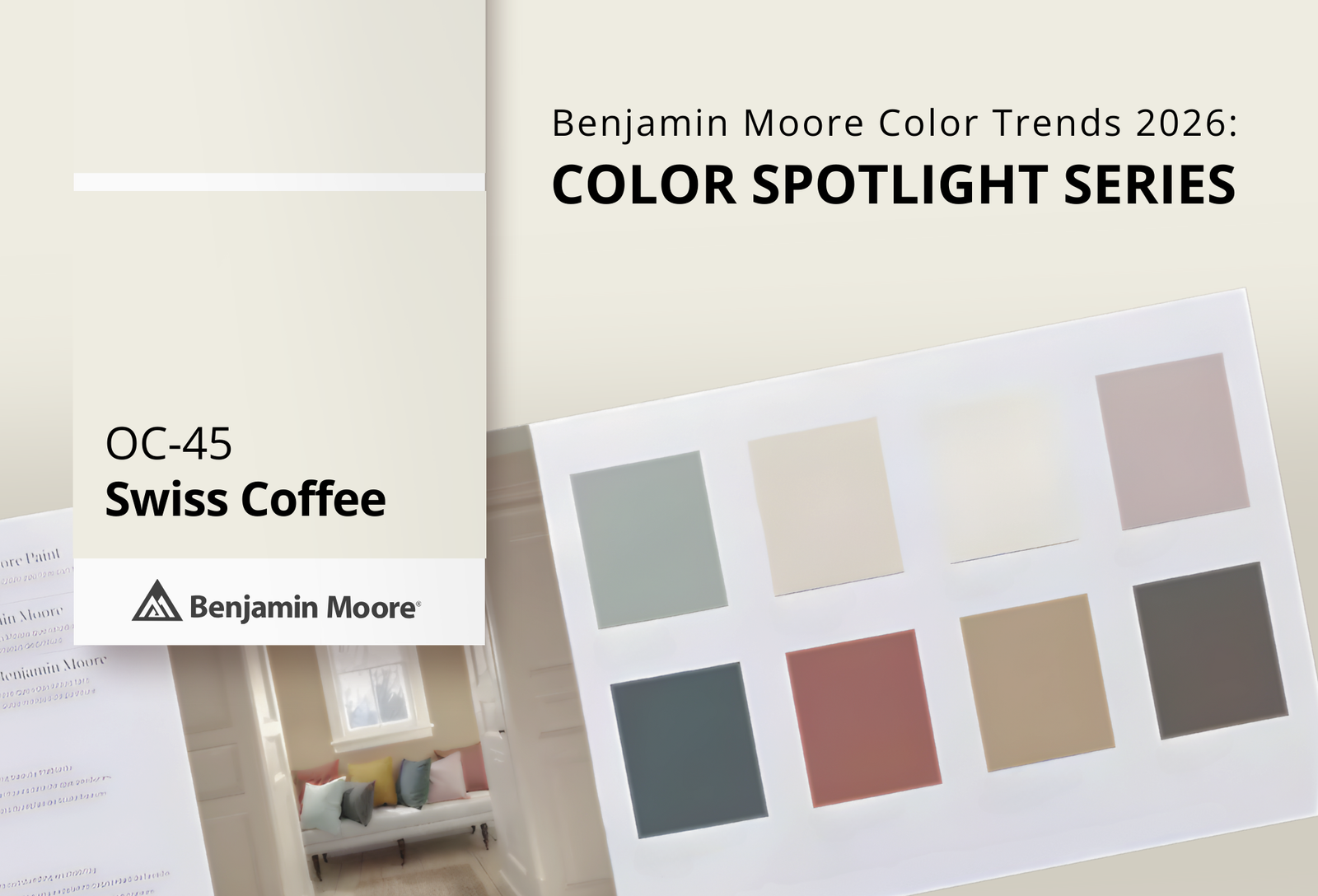Swiss Coffee OC‑45 | Benjamin Moore Color Trends 2026 | Anderson Paint